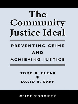 cover image of The Community Justice Ideal